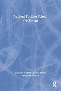 Applied Positive School Psychology