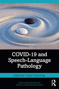 COVID-19 and Speech-Language Pathology