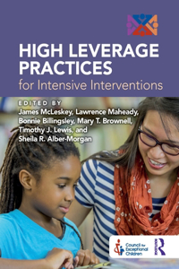 High Leverage Practices for Intensive Interventions