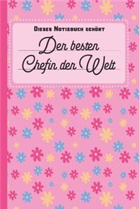 Dieses Notizbuch gehört der besten Chefin der Welt