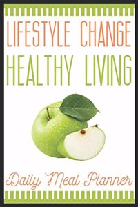 Lifestyle Chance Healthy Living Daily Meal Planner