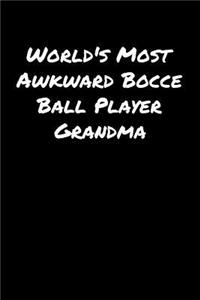 World's Most Awkward Bocce Ball Player Grandma