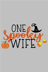 One Spooky wife