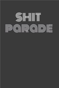 Shit Parade