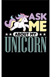 Ask Me About My Unicorn