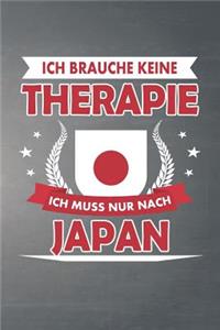 Ich brauche keine Therapie ich muss nur nach Japan