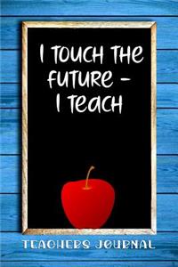 I Touch the Future - I Teach