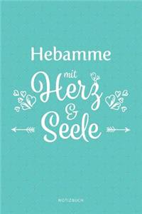 Hebamme Mit Herz & Seele Notizbuch