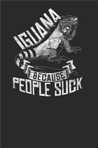 Iguana Because People Suck