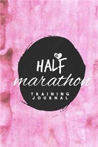 Half Marathon Training Journal