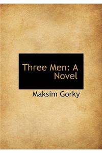 Three Men