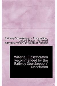 Material Classification Recommended by the Railway Storekeepers' Association