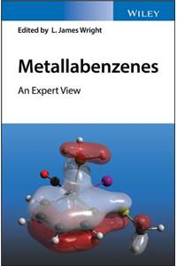 Metallabenzenes - An Expert View