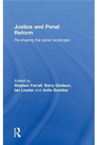 Justice and Penal Reform