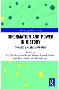 Information and Power in History