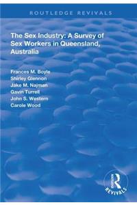 Sex Industry: A Survey of Sex Workers in Queensland, Australia