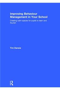 Improving Behaviour Management in Your School