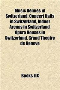Music Venues in Switzerland