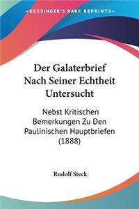Der Galaterbrief Nach Seiner Echtheit Untersucht