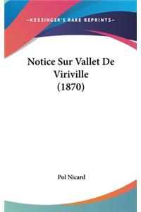 Notice Sur Vallet de Viriville (1870)