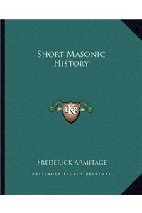 Short Masonic History
