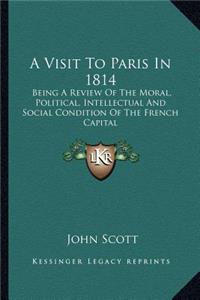 Visit to Paris in 1814