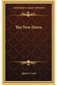 The New Dawn