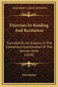 Exercises in Reading and Recitation