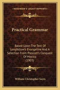 Practical Grammar