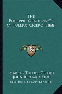Philippic Orations Of M. Tullius Cicero (1868)