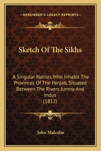 Sketch Of The Sikhs