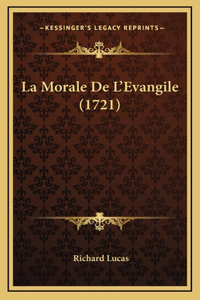 La Morale De L'Evangile (1721)