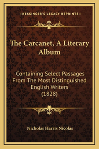 The Carcanet, A Literary Album