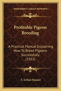 Profitable Pigeon Breeding