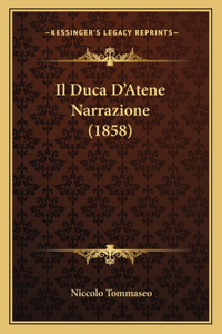 Duca D'Atene Narrazione (1858)