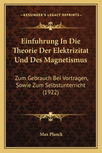 Einfuhrung In Die Theorie Der Elektrizitat Und Des Magnetismus