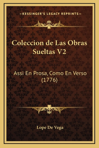 Coleccion de Las Obras Sueltas V2