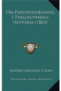 Om Periodindelning I Philosophiens Historia (1865)