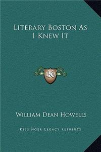 Literary Boston As I Knew It