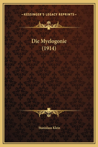 Die Myelogonie (1914)