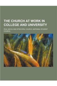 The Church at Work in College and University