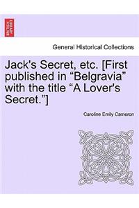 Jack's Secret, Etc. [First Published in 