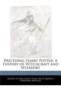 Preceding Harry Potter