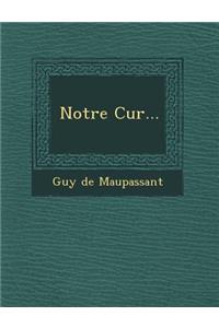 Notre Cur...