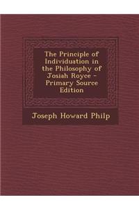 Principle of Individuation in the Philosophy of Josiah Royce