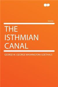 The Isthmian Canal