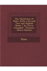 The Theaetetus of Plato