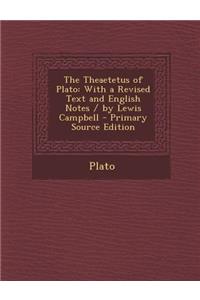 The Theaetetus of Plato