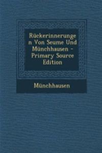 Ruckerinnerungen Von Seume Und Munchhausen