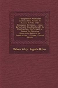 Le Proprietaire Architecte